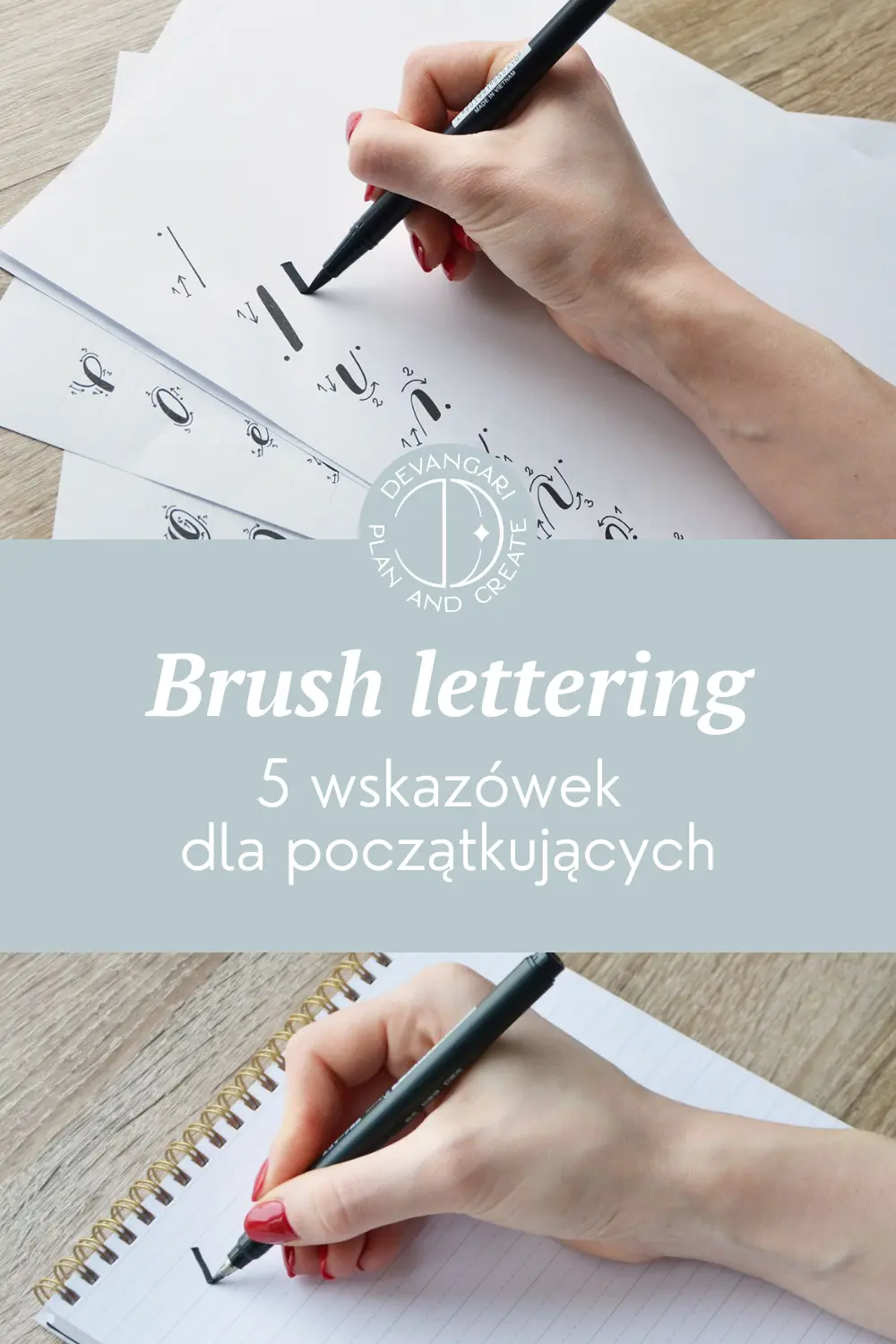 Brush lettering wskazówki dla początkujących.